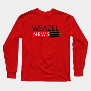 WEAZEL NEWS Long Sleeve T-Shirt